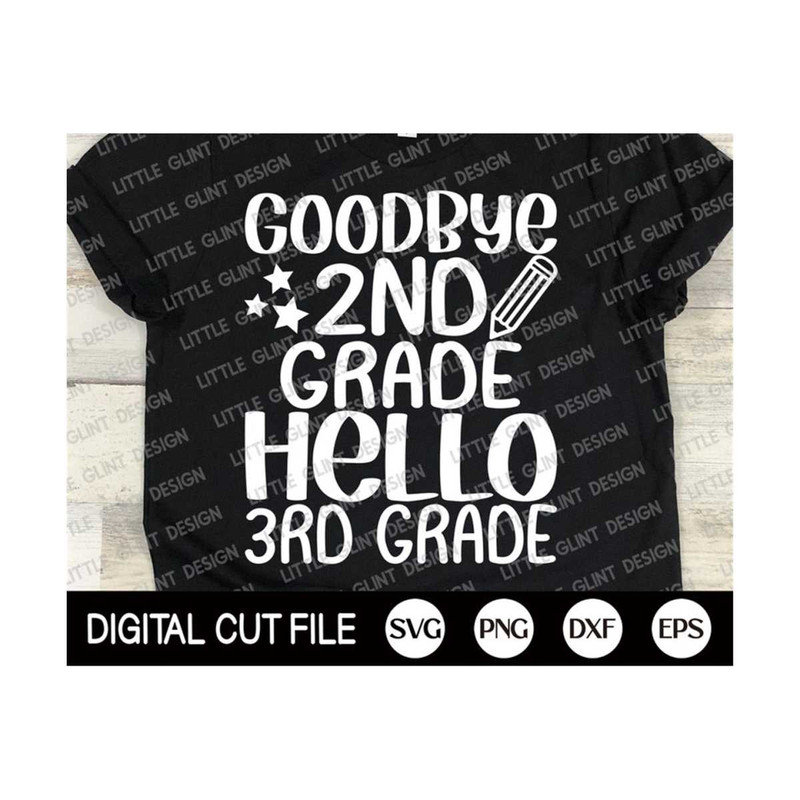 MR-299202313483-goodbye-2nd-grade-hello-3rd-grade-svg-2nd-grade-shirt-shcool-image-1.jpg