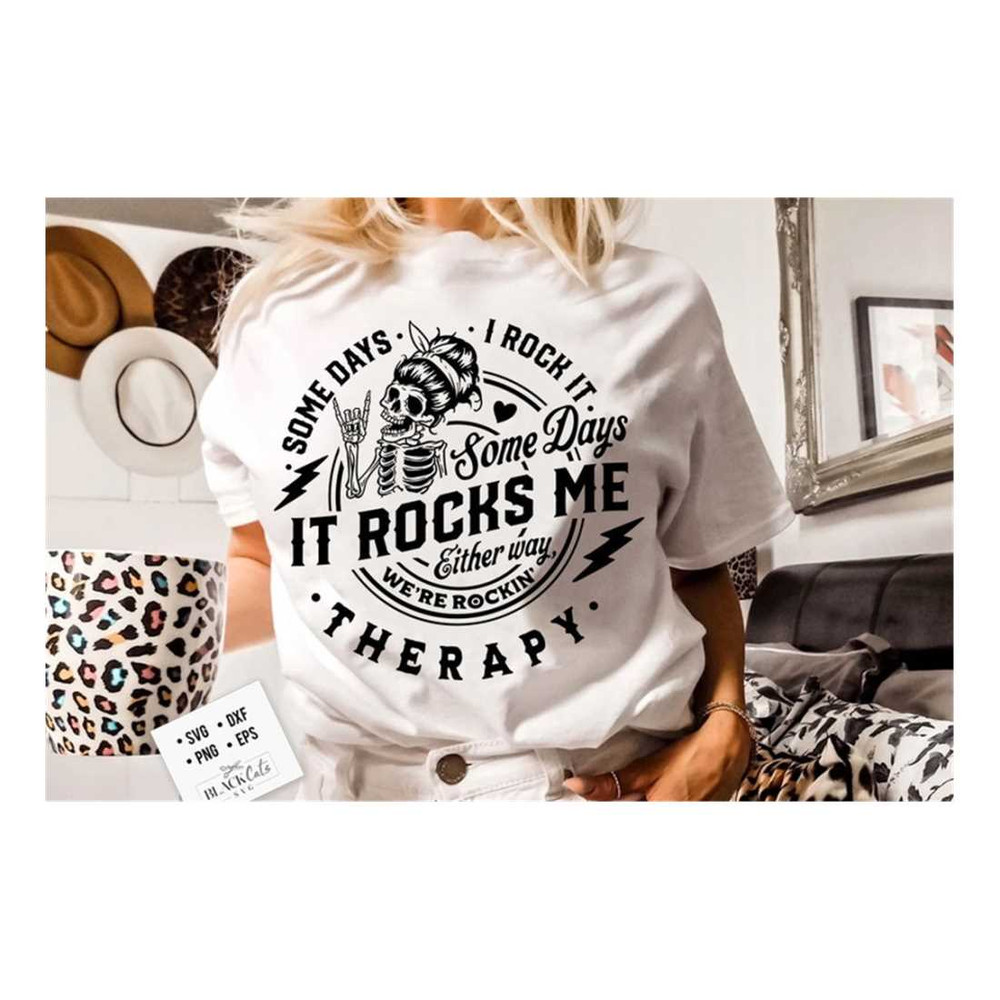 MR-299202313501-therapy-svg-some-days-i-rock-it-some-days-it-rocks-me-svg-image-1.jpg