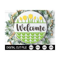 spring welcome sign svg, round door hanger svg, spring sign svg, farmhouse spring door decor, glowforge, png, svg files