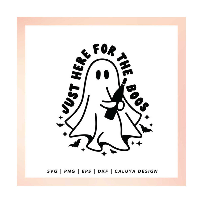 MR-2992023135828-buy-5-get-30-off-cute-ghost-svg-just-here-for-the-boos-image-1.jpg