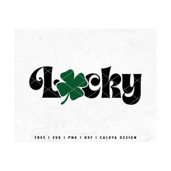 lucky svg | st patricks day svg | four leaves clover svg | retro patricks day svg | libbey can wrap svg | shenanigan cri