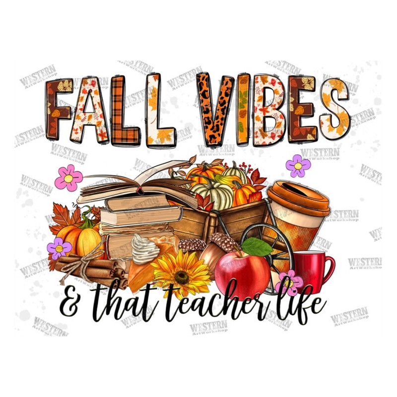 MR-299202314522-fall-vibes-and-that-teacher-life-png-sublimation-image-1.jpg