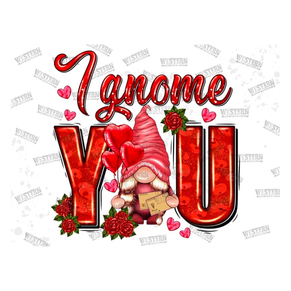 MR-2992023141011-i-gnome-you-with-roses-png-sublimation-design-download-image-1.jpg