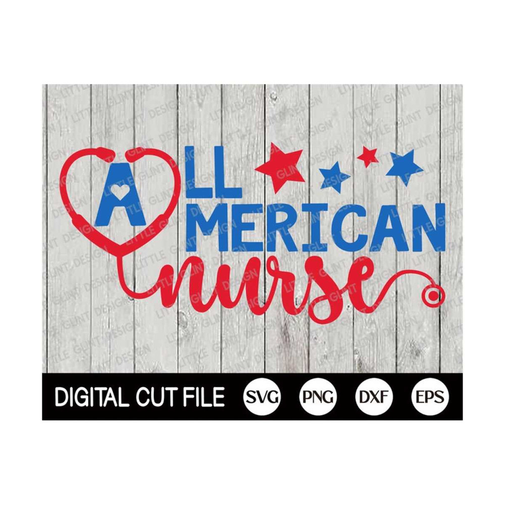MR-2992023141314-all-american-nurse-svg-4th-of-july-nurse-svg-independence-image-1.jpg