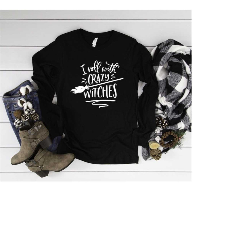 MR-2992023141919-long-sleeve-shirt-i-roll-with-crazy-witches-halloween-family-image-1.jpg