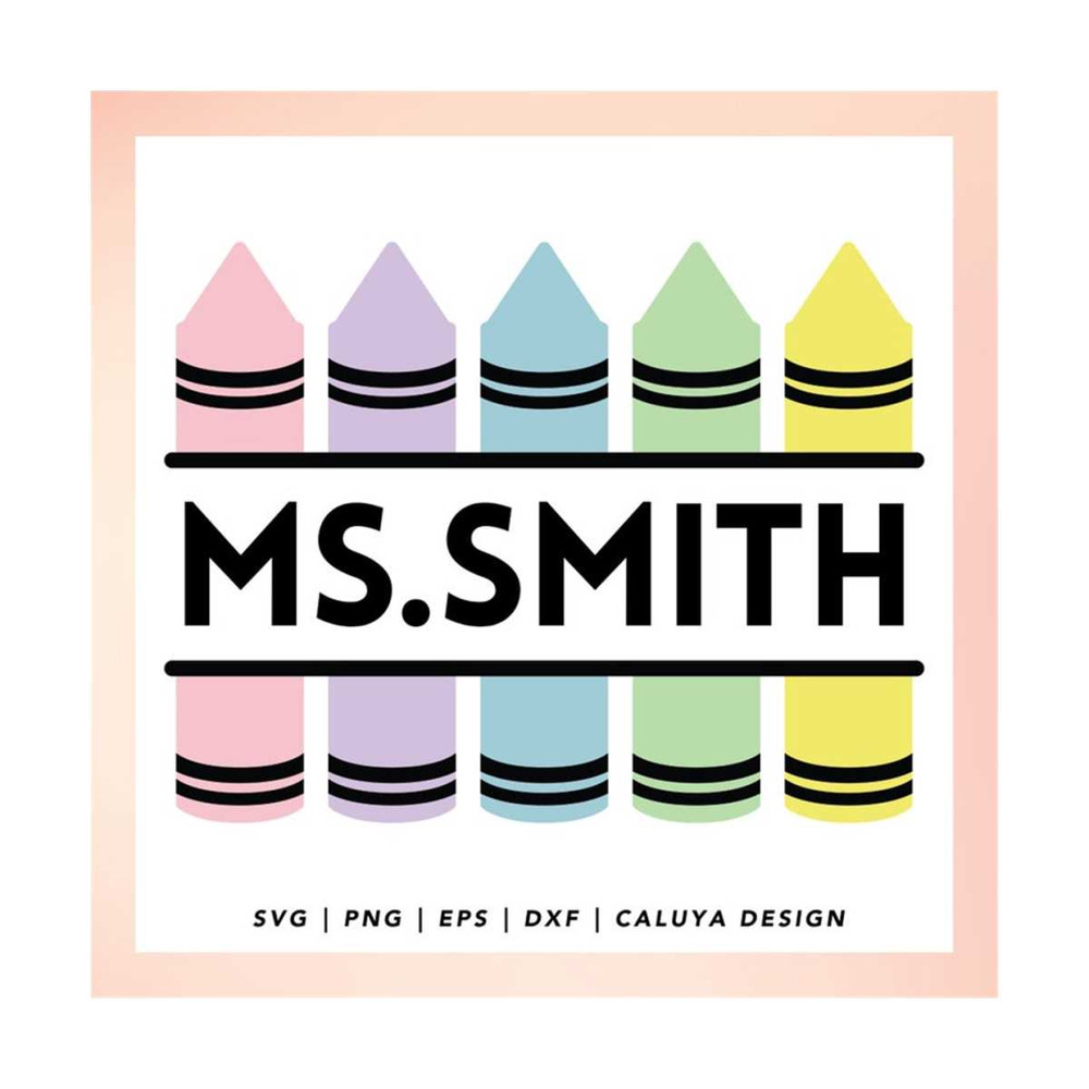 MR-2992023142248-crayon-name-svg-crayons-teacher-svg-crayon-monogram-svg-image-1.jpg