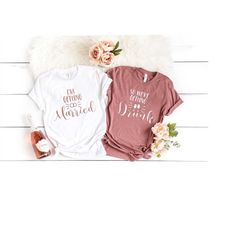 we're getting drunk shirts, i'm getting married shirt, bachelorette party shirts, bride tribe shirts, country party shir