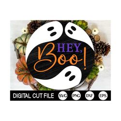 hey boo with ghost welcome sign svg, halloween door hanger svg, boo decor svg, ghost svg, halloween sign svg, glowforge