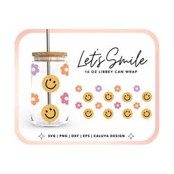 flower glass can wrap svg | smiley face svg | glass can cup wrap svg | libbey can wrap svg | 16 oz glass can svg wrap |