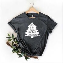 Joy Hope Love Peace Christmas Tree Shirt, Squad Shirts, Family Matching Christmas Shirt, Holiday T-shirts, Group Xmas Pa