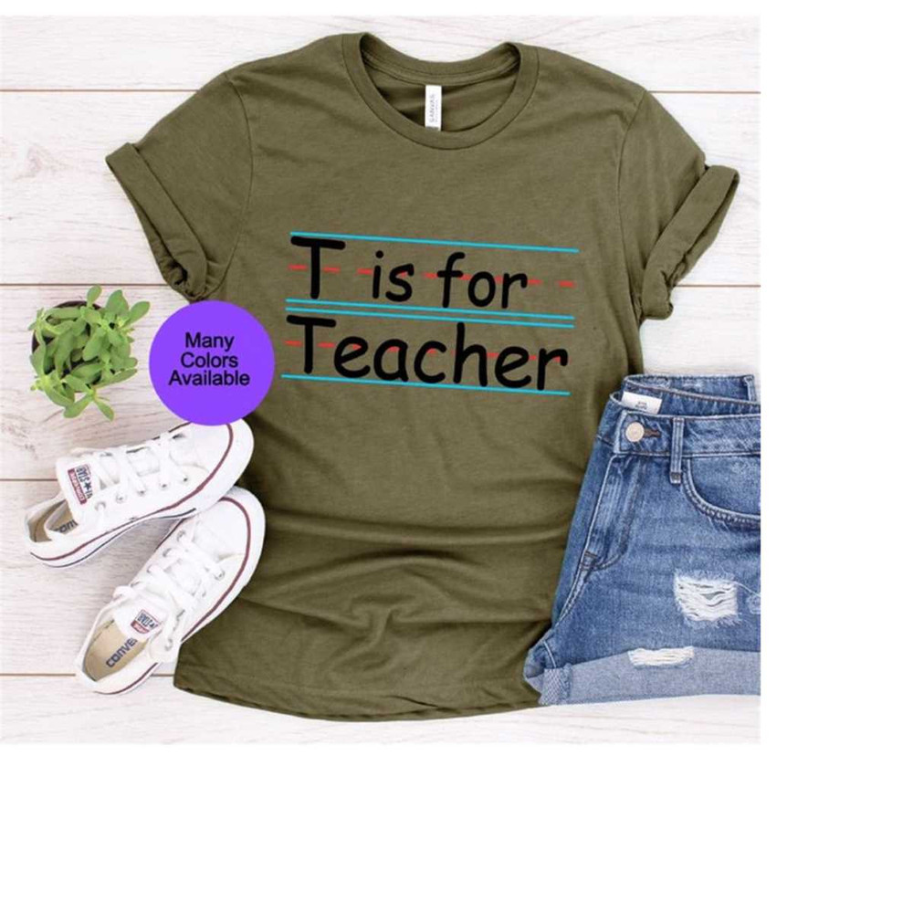 MR-2992023142954-cute-teacher-shirt-t-is-for-teacher-teacher-shirts-for-image-1.jpg
