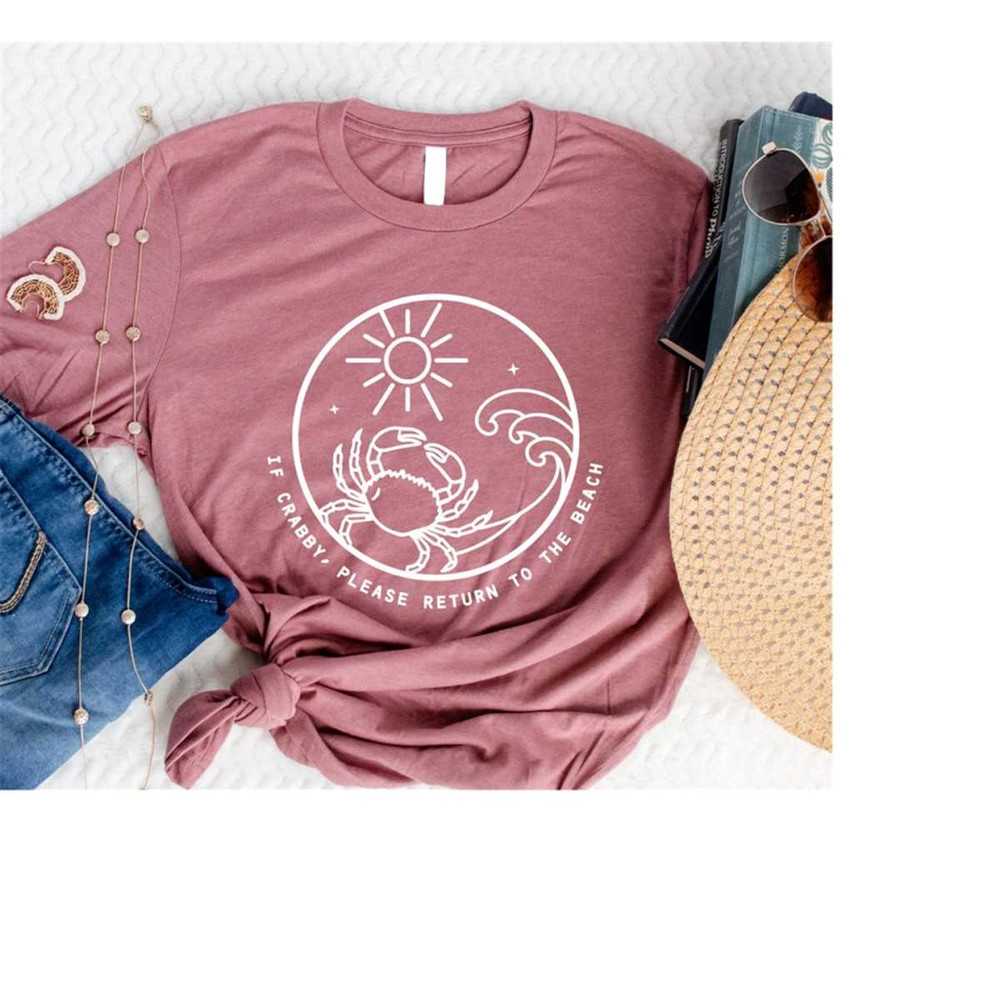 MR-2992023143052-if-crabby-please-return-to-the-beach-tshirt-crab-tee-beach-image-1.jpg