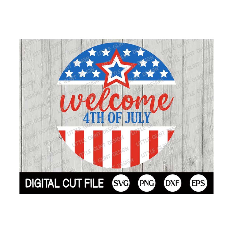 MR-2992023143421-4th-of-july-svg-patriotic-round-sign-welcome-4th-of-july-image-1.jpg