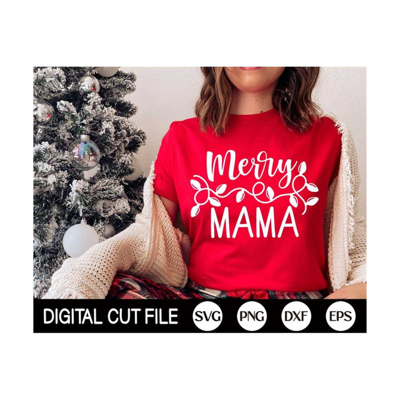 MR-2992023143545-merry-mama-svg-christmas-mom-svg-mom-christmas-shirt-image-1.jpg