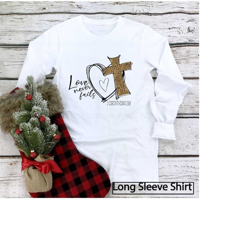 MR-2992023143821-long-sleeve-shirt-women-love-never-fails-1-corinthians-138-image-1.jpg