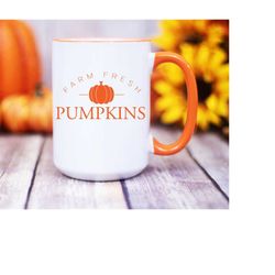 fall coffee mug farm fresh pumpkins coffee cup farmhouse coffee mug pumpkin spice pumpkin mugthanksgiving coffee mug far