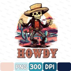 Retro Howdy Skeleton Dancing Cute Western Halloween Png, Skeleton Dancing Howdy Png, Halloween Western Png, Howdy
