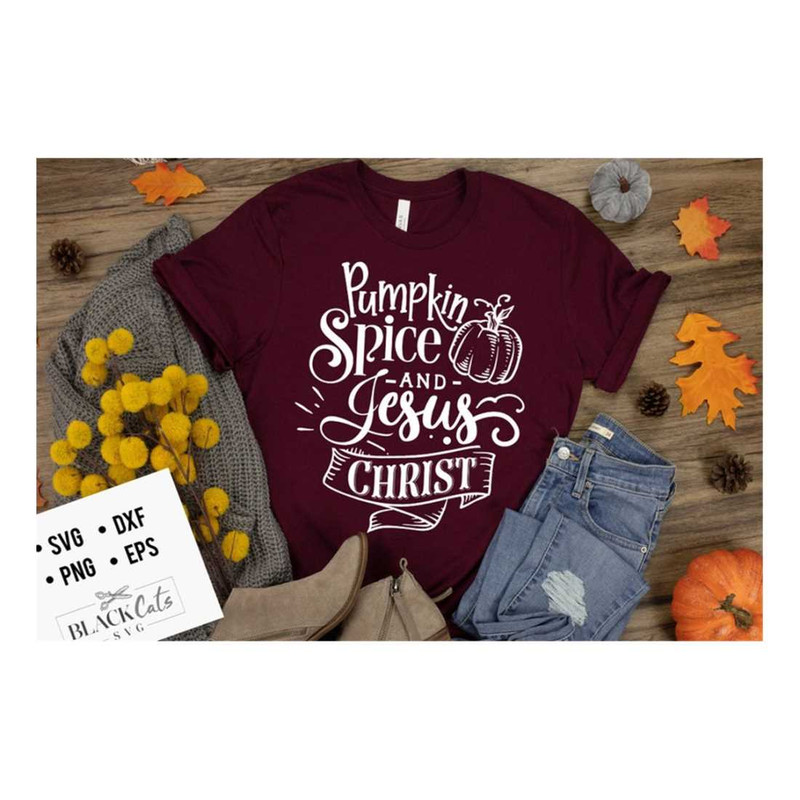 MR-2992023145456-pumpkin-spice-and-jesus-christ-svg-pumpkin-spice-svg-autumn-image-1.jpg