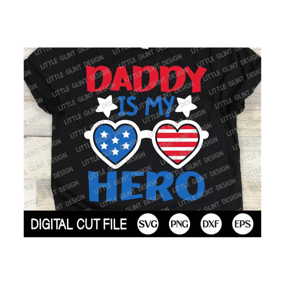 MR-2992023145628-4th-of-july-girl-svg-daddy-is-my-hero-svg-america-svg-image-1.jpg