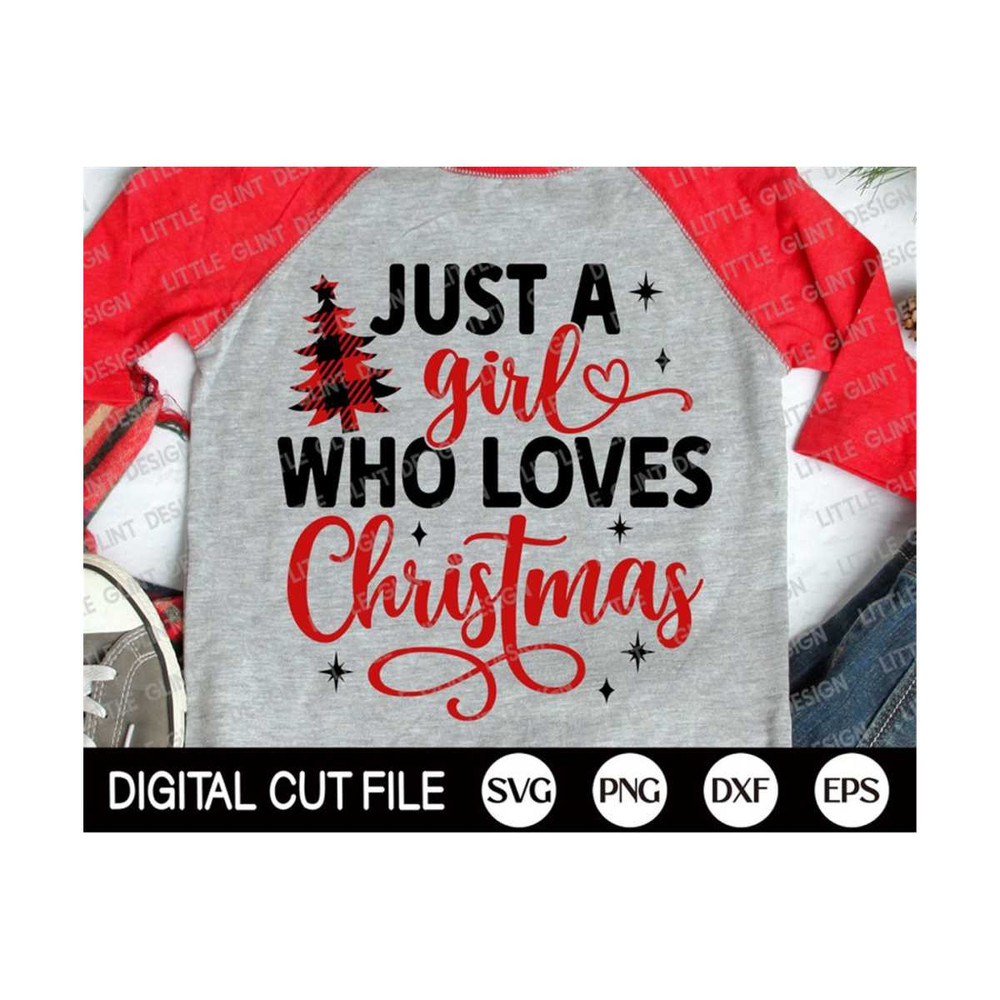 MR-299202315859-just-a-girl-who-loves-christmas-svg-christmas-svg-funny-image-1.jpg