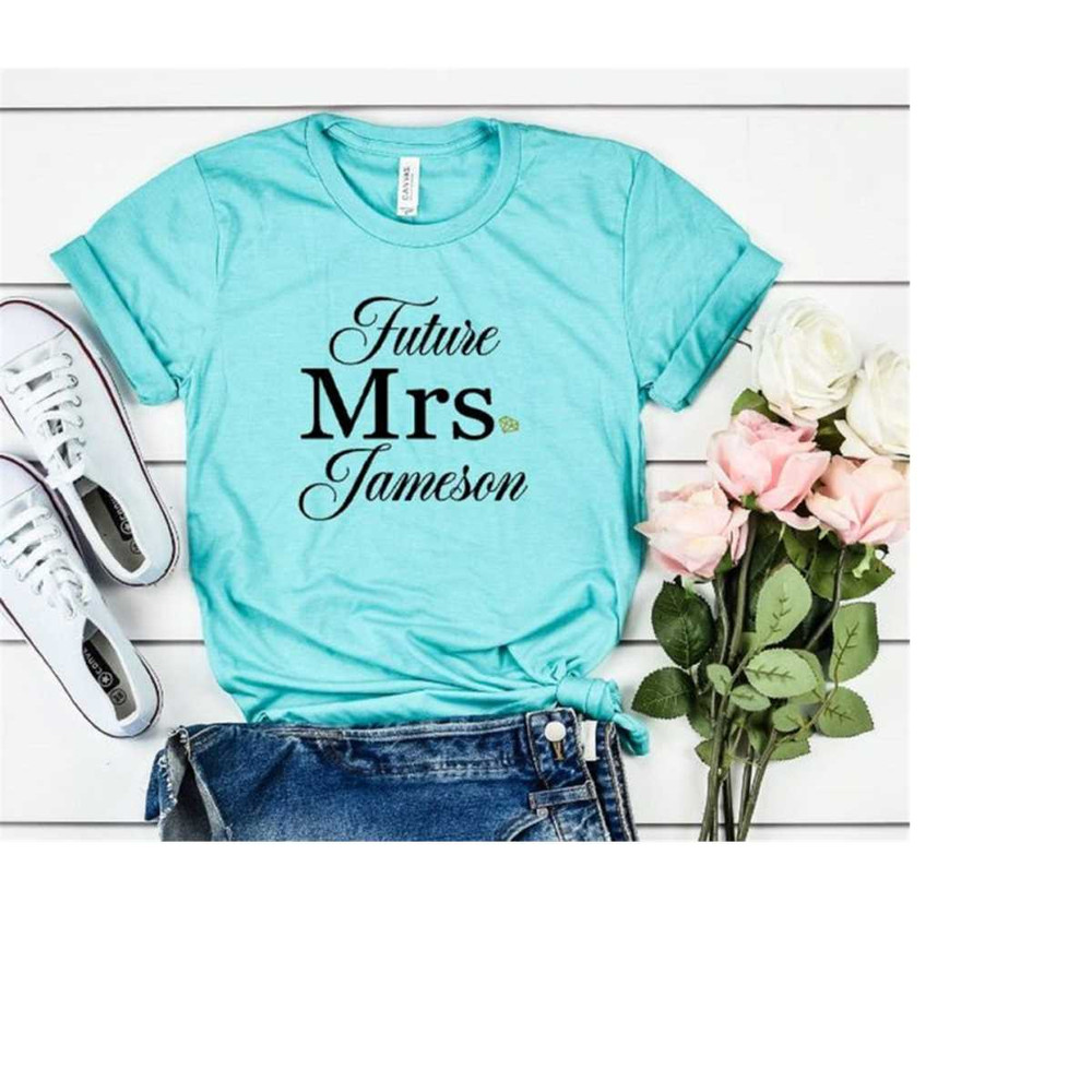 MR-2992023151228-future-mrs-shirt-custom-future-mrs-shirt-bride-gift-image-1.jpg