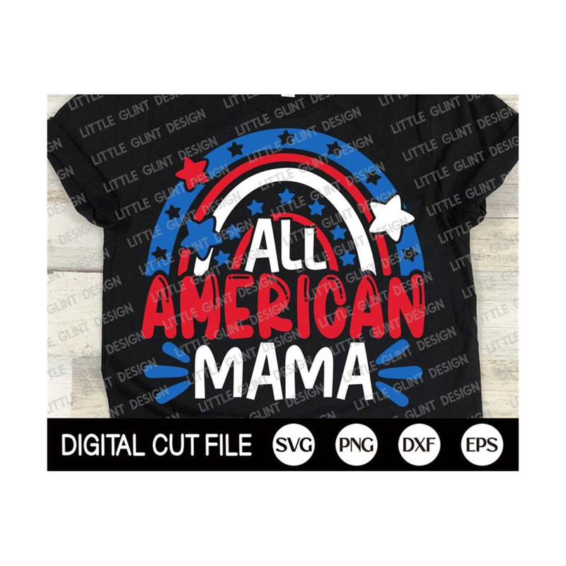 MR-299202315140-fourth-of-july-svg-all-american-mama-svg-independence-day-image-1.jpg