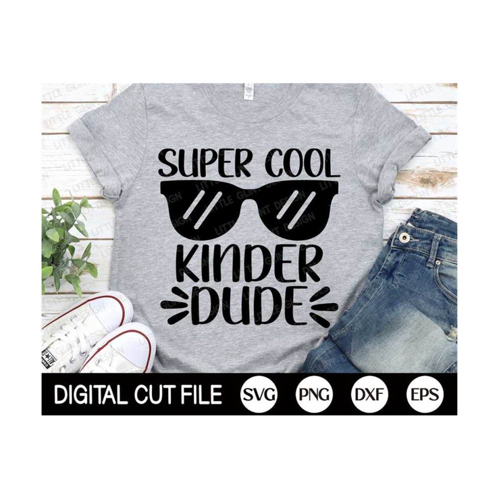 MR-2992023151743-super-cool-kinder-dude-svg-kindergarten-back-to-school-svg-image-1.jpg