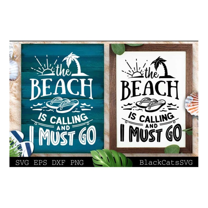 MR-299202315556-the-beach-is-calling-and-i-must-go-svg-beach-svg-summer-svg-image-1.jpg