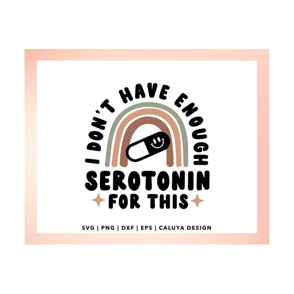 MR-299202316656-serotonin-svg-funny-mental-health-svg-retro-quote-svg-image-1.jpg