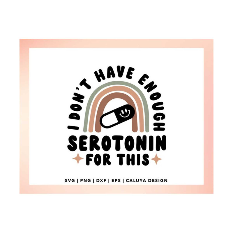 MR-299202316656-serotonin-svg-funny-mental-health-svg-retro-quote-svg-image-1.jpg