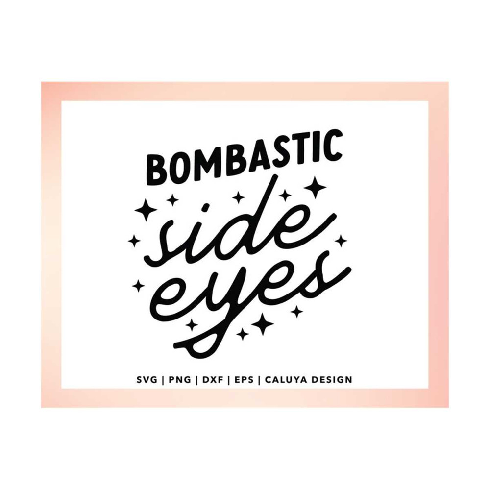 MR-2992023161445-bombastic-side-eyes-svg-hoodie-quote-svg-sarcastic-quotes-image-1.jpg