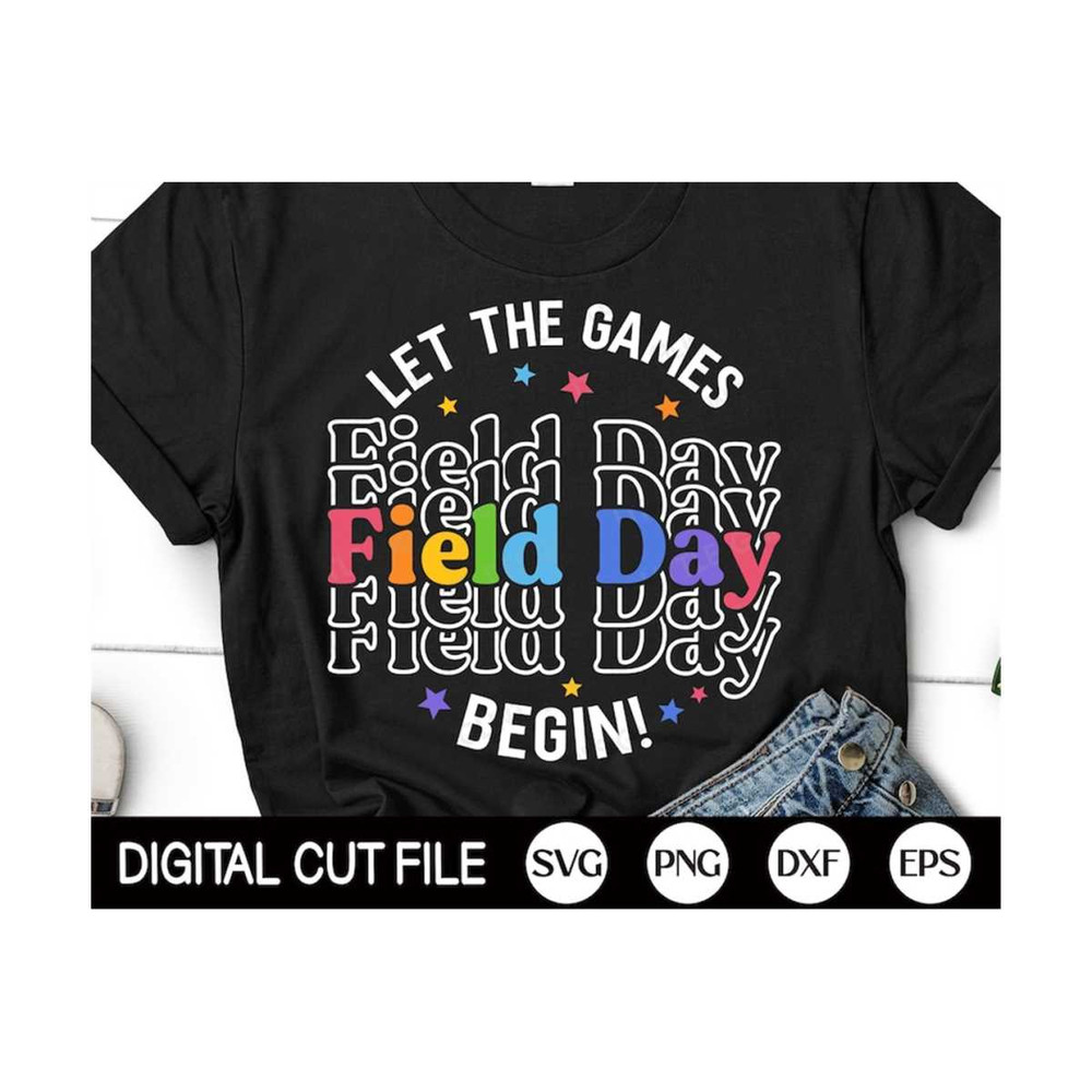 MR-2992023161821-field-day-let-the-games-begin-svg-field-day-svg-last-day-of-image-1.jpg