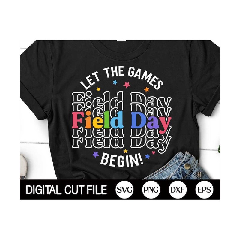 MR-2992023161821-field-day-let-the-games-begin-svg-field-day-svg-last-day-of-image-1.jpg
