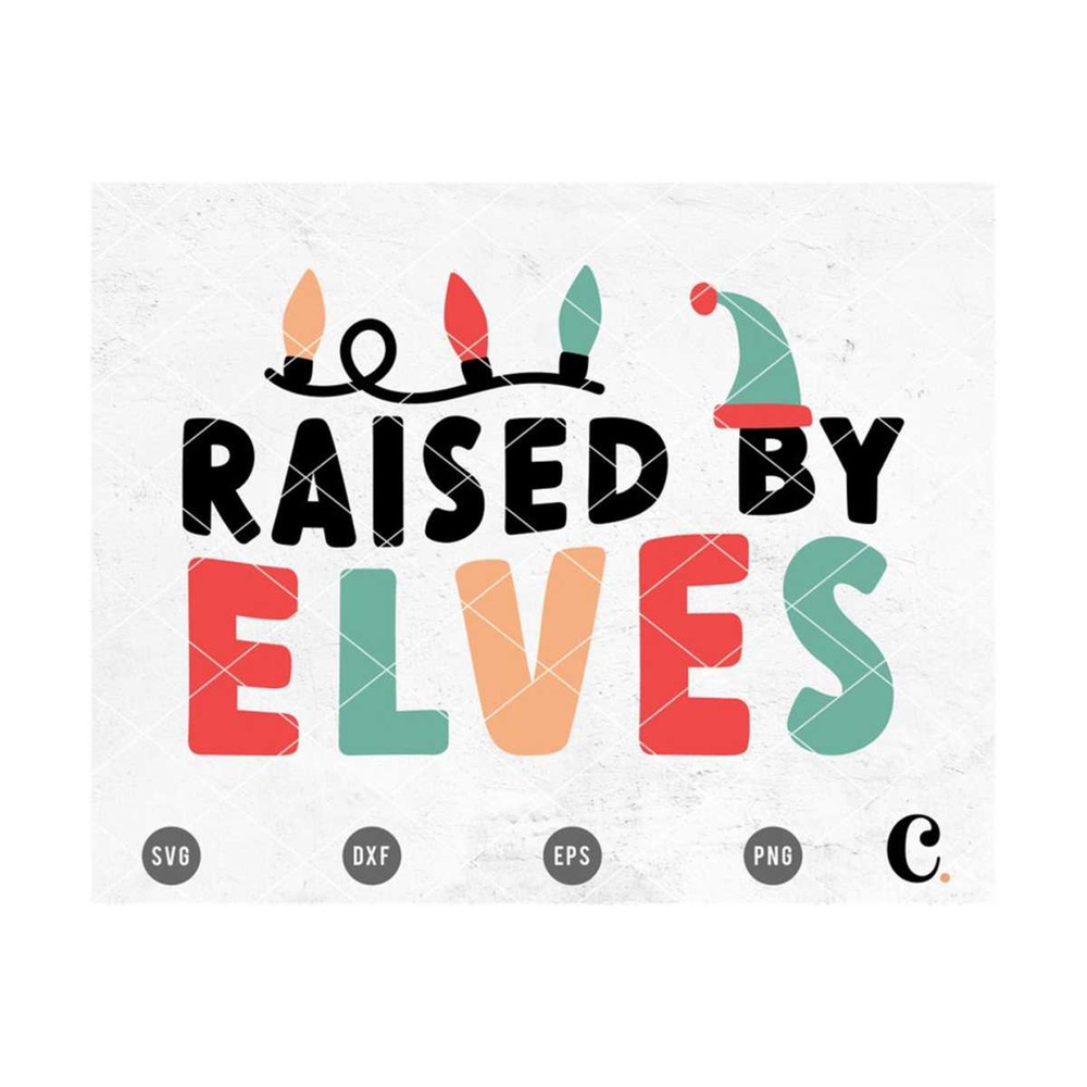 MR-2992023162822-raised-by-elves-svg-cutting-file-for-cricut-cameo-silhouette-image-1.jpg