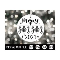 merry plus bright svg, christmas 2023 svg, christmas light ornament svg, merry christmas cut file, xmas ornament, dxf, s