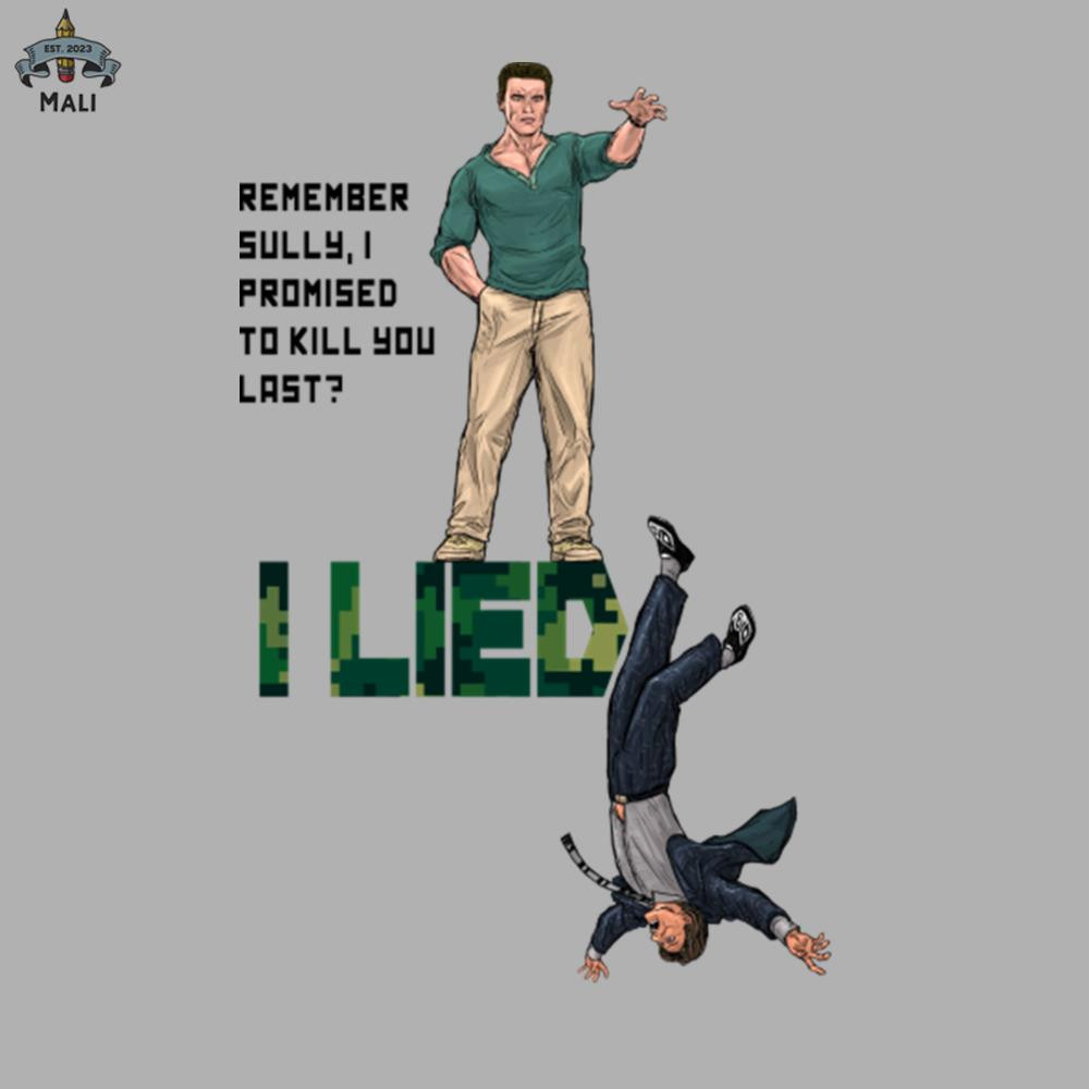 ML06071290-I Lied Sublimation PNG Download.jpg