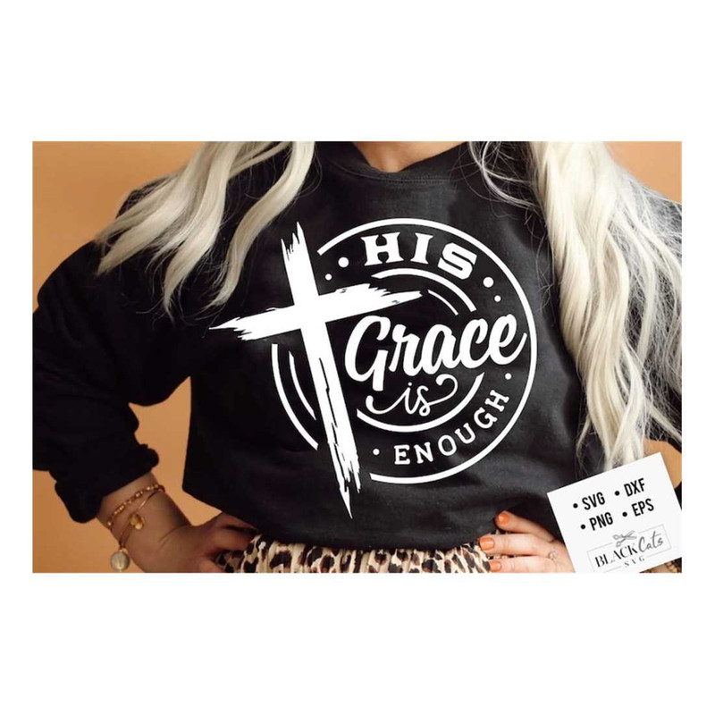 MR-299202316547-his-grace-is-enough-svg-prayer-svg-faith-svg-pray-svg-image-1.jpg