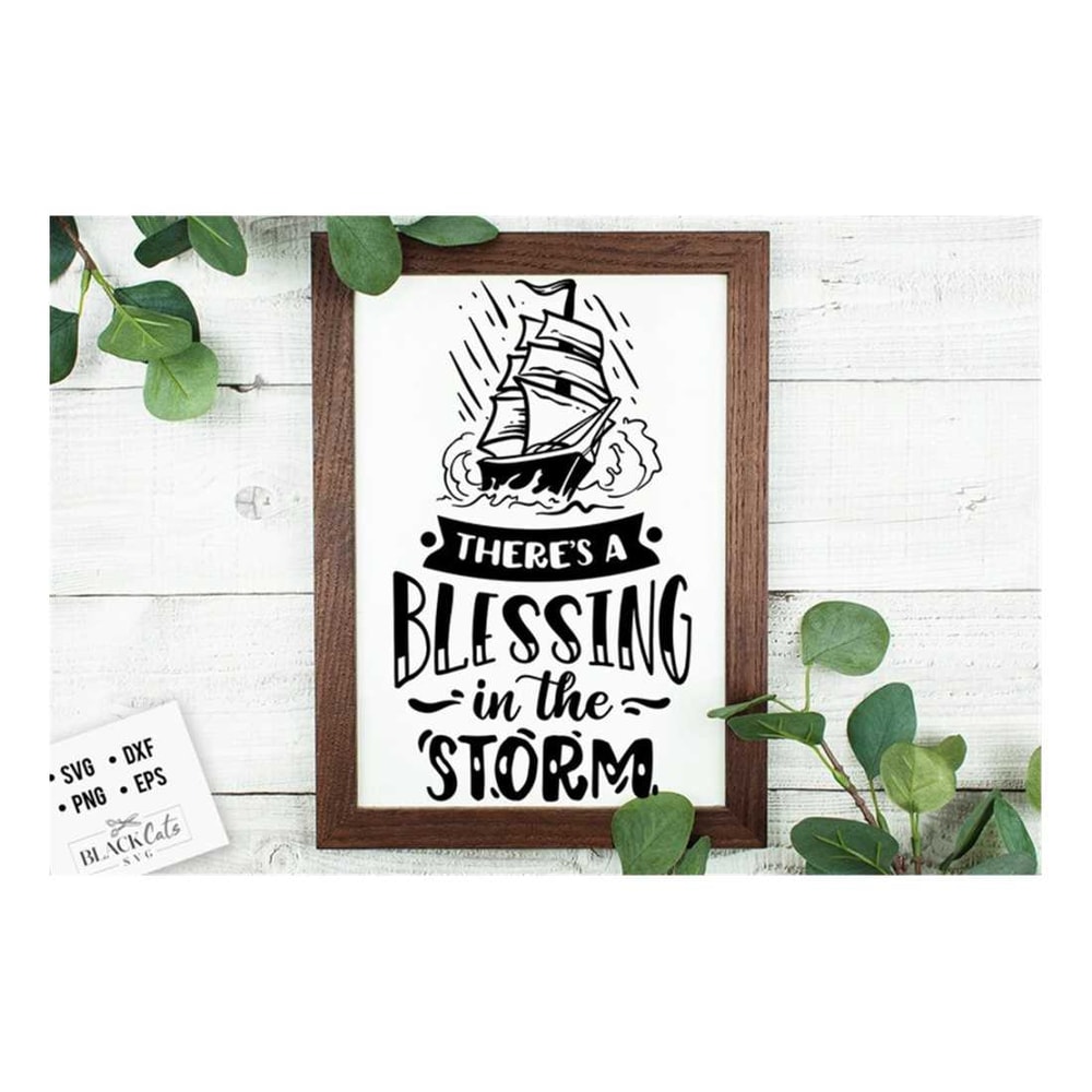 MR-2992023165540-theres-a-blessing-in-the-storm-svg-bible-svg-storm-svg-image-1.jpg