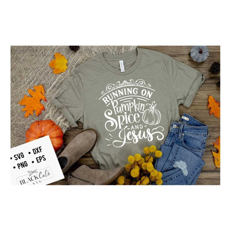 MR-299202316567-running-on-pumpkin-spice-and-jesus-svg-pumpkin-spice-svg-image-1.jpg