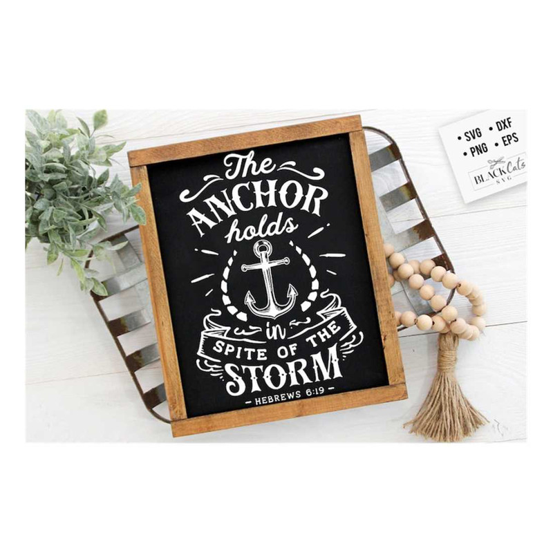 MR-2992023165611-the-anchor-holds-in-spite-of-the-storm-svg-bible-svg-storm-image-1.jpg