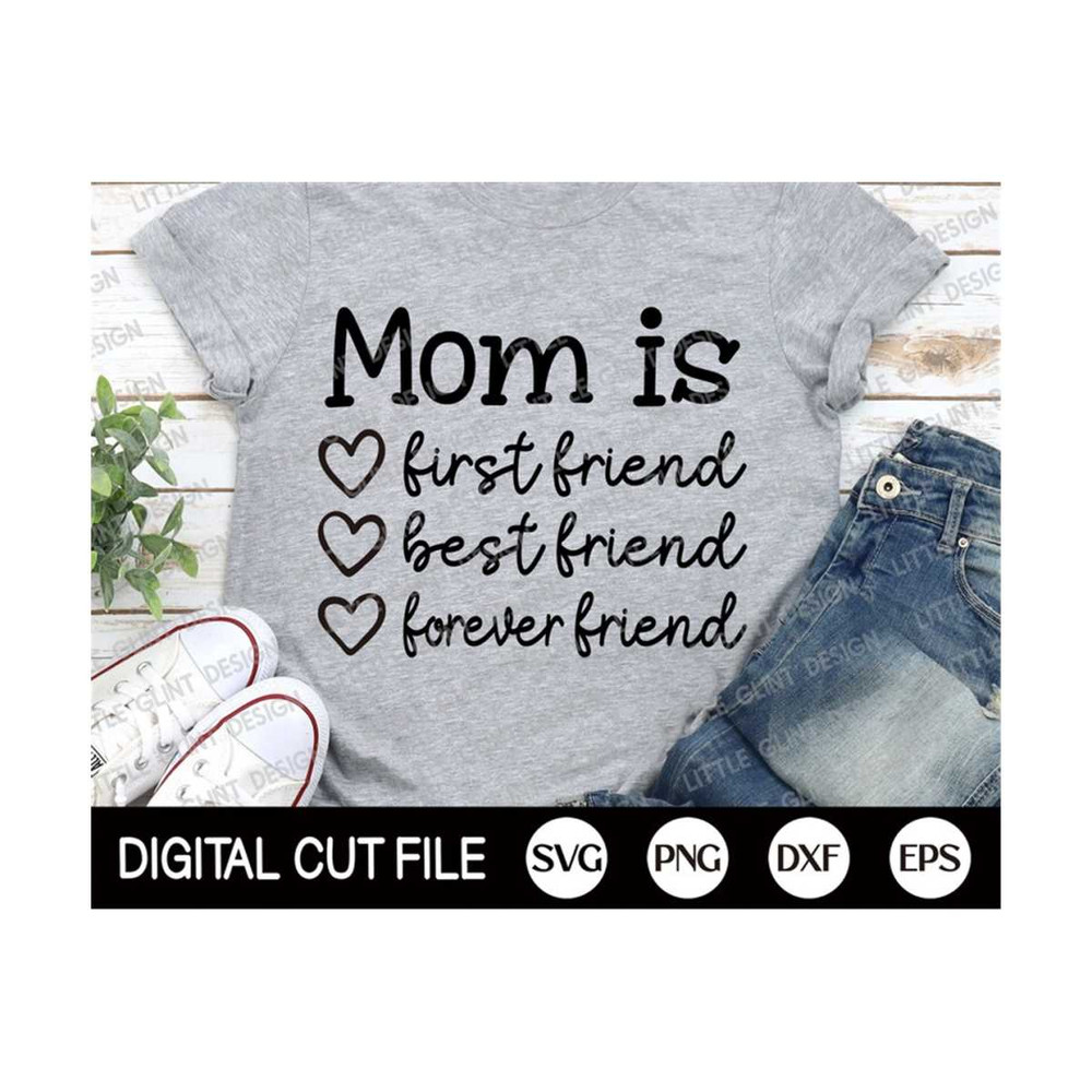 MR-29920231762-mom-is-first-friend-best-friend-forever-friend-mothers-day-image-1.jpg