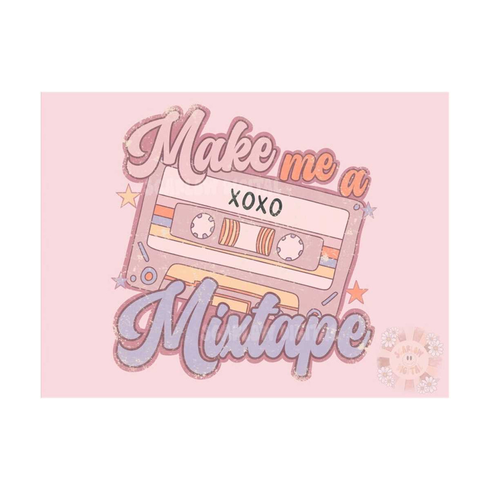 MR-299202317451-make-me-a-mixtape-png-valentines-sublimation-digital-design-image-1.jpg