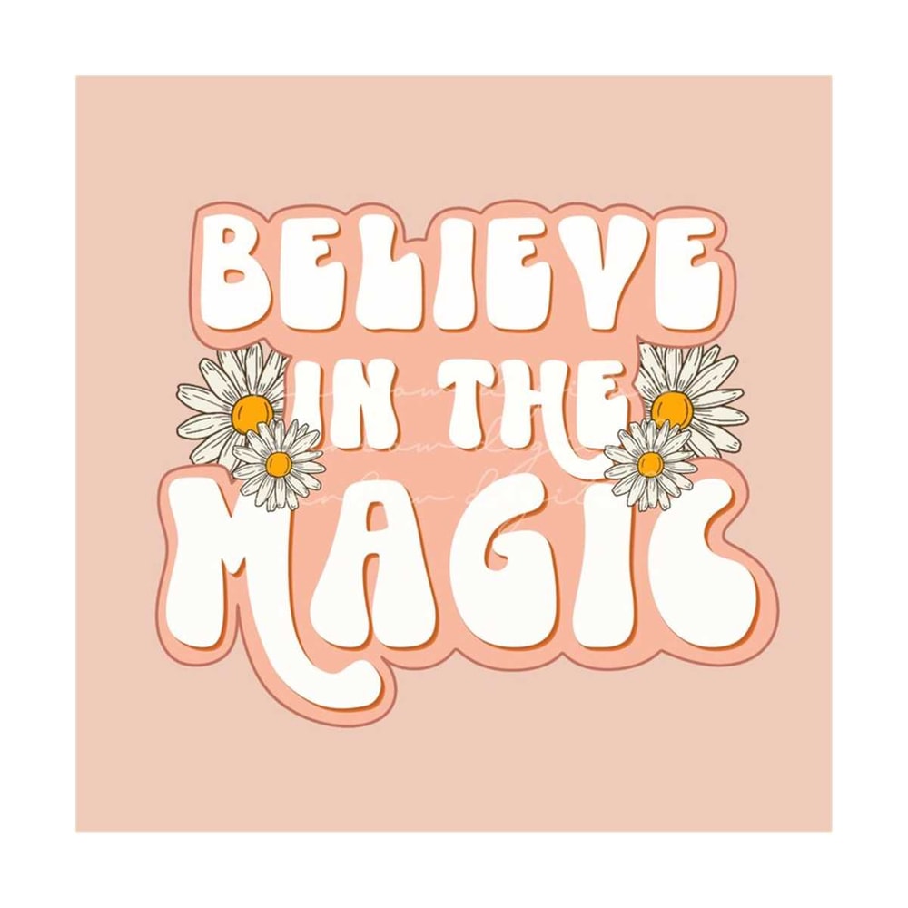 MR-2992023174717-believe-in-the-magic-png-sublimation-design-download-magic-image-1.jpg