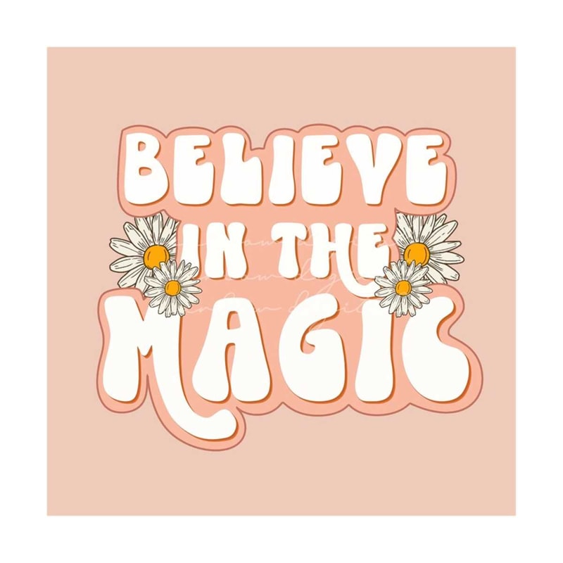MR-2992023174717-believe-in-the-magic-png-sublimation-design-download-magic-image-1.jpg