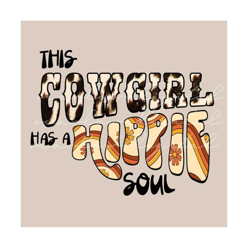 MR-299202317526-this-cowgirl-has-a-hippie-soul-png-sublimation-design-image-1.jpg
