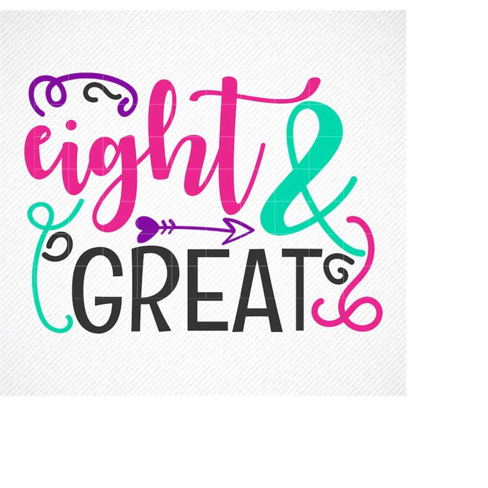 MR-2992023175319-eight-and-great-svg-dxf-png-eight-and-great-svg-cricut-image-1.jpg
