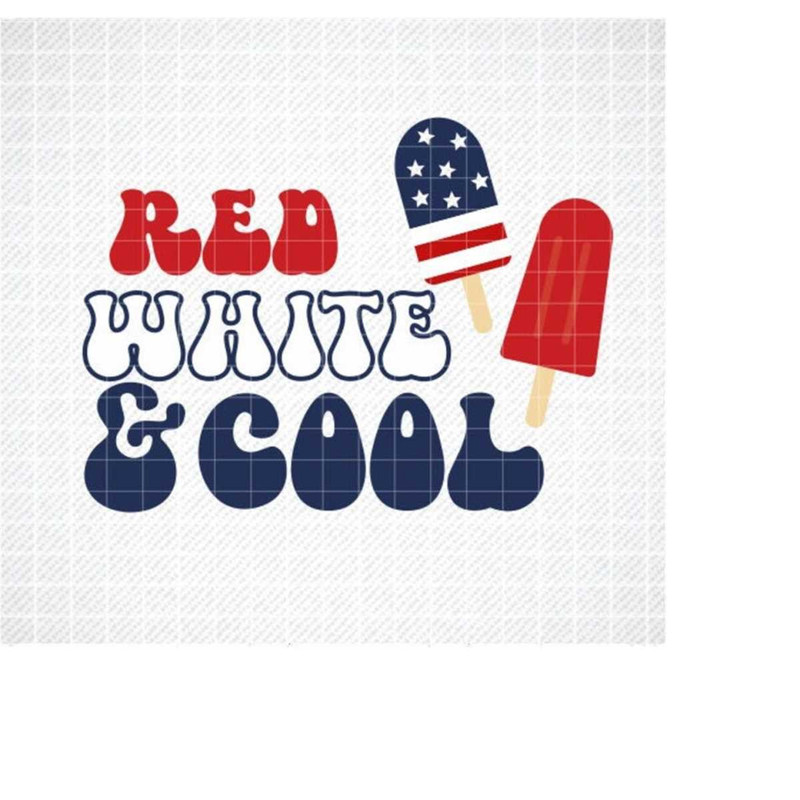 MR-2992023175558-red-white-and-cool-svg-4th-of-july-ice-pops-svg-fourth-of-image-1.jpg