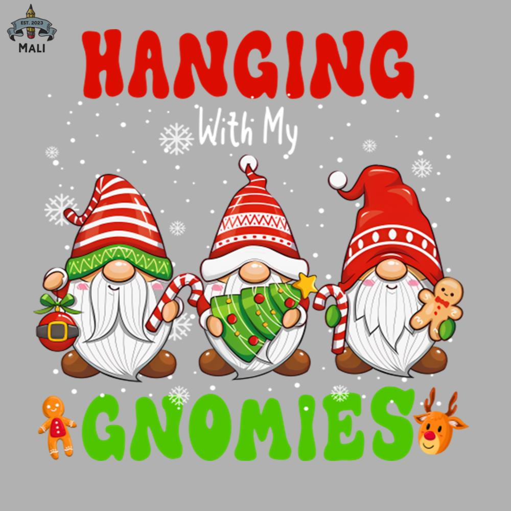ML06071381-Hanging With My Gnomies Cute Gnomies Christmas Sublimation PNG Download.jpg