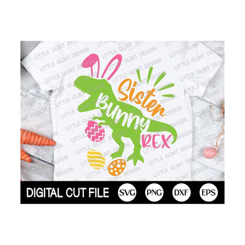 MR-2992023181136-sister-bunny-rex-svg-easter-svg-easter-dinosaur-svg-sister-image-1.jpg