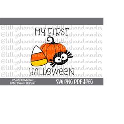 My First Halloween Svg, My 1st Halloween Svg, Baby Halloween Svg, My First Halloween Png, Kids Halloween Svg, Happy Hall